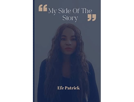 Livro My Side Of The Story De Patrick (inglês)