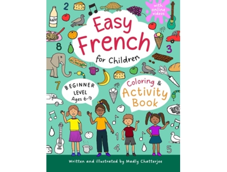 Livro Easy French for Children - Coloring amp Activity Book de Madly Chatterjee (Inglês)