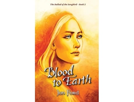 Livro Blood to Earth de Jon Ford (Inglês)