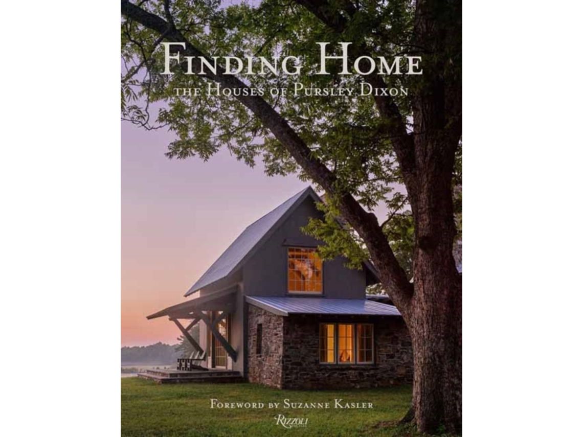 Livro finding home: the houses of pursley dixon de ken pursley,craig dixon (inglês)