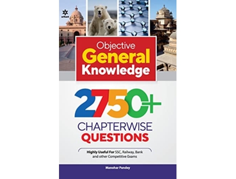 Livro Objective General Knowledge 2750 Chapterwise Questions de Manohar Pandey (Inglês)