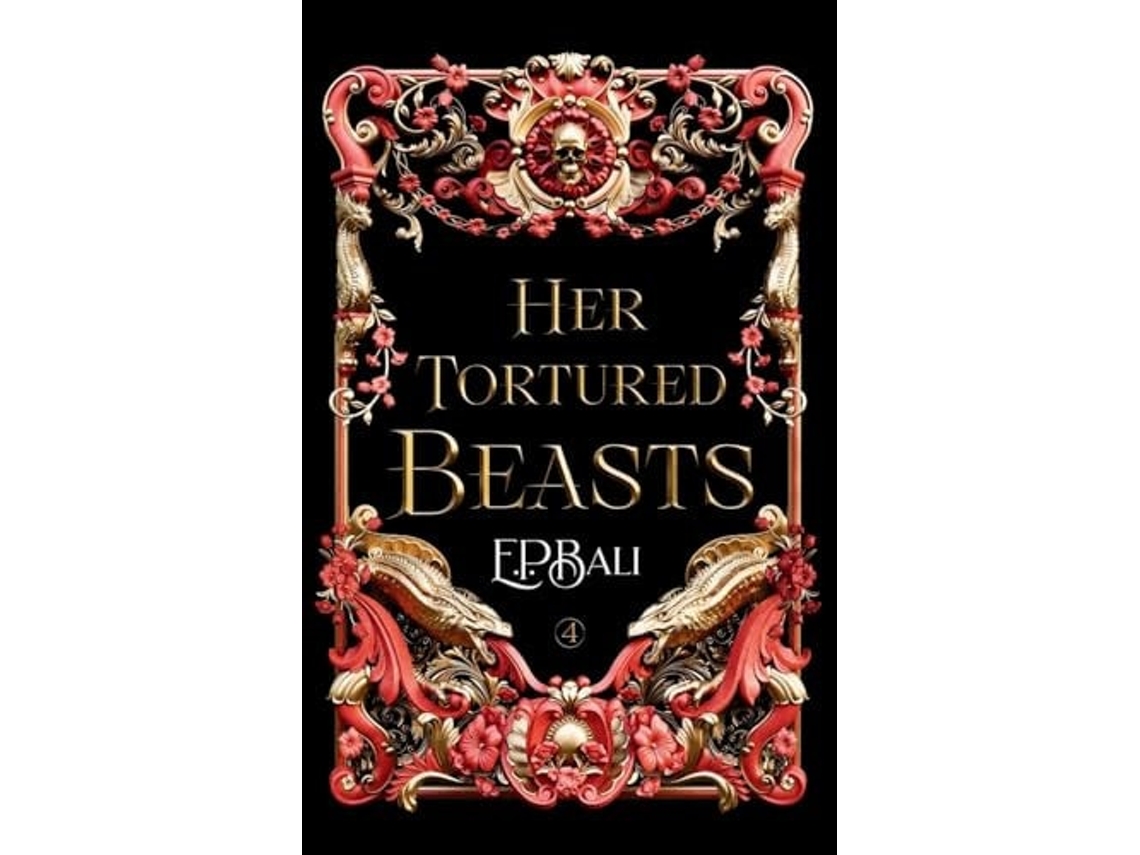 Livro Her Tortured Beasts De E P Bali (inglês)