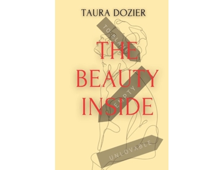 Livro The Beauty Inside de Taura Dozier (Inglês)