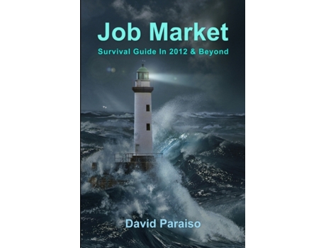 Livro Job Market: Survival Guide in 2012 & Beyond David Paraiso (Inglês)