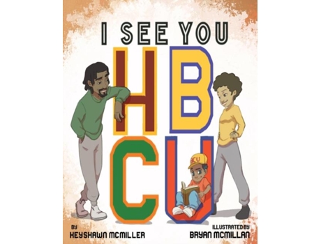 Livro I See You Hbcu De Mcmiller, Keyshawn Et Al. (inglês)