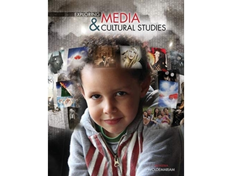 Livro Exploring Media And Cultural Studies De Metasebia Woldemariam (inglês)
