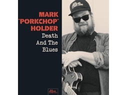 Vinil LP Mark "Porkchop" Holder - Death And The Blues