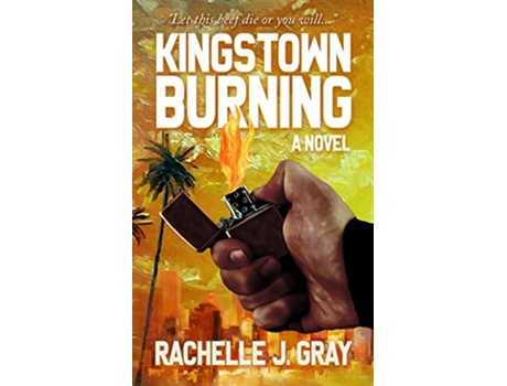 Livro Kingstown Burning de Rachelle J Gray (Inglês)