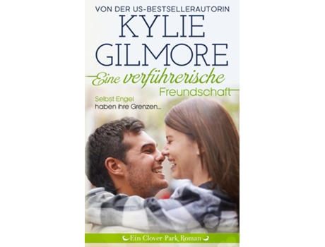Livro Eine Verführerische Freundschaft De Kylie Gilmore (inglês)