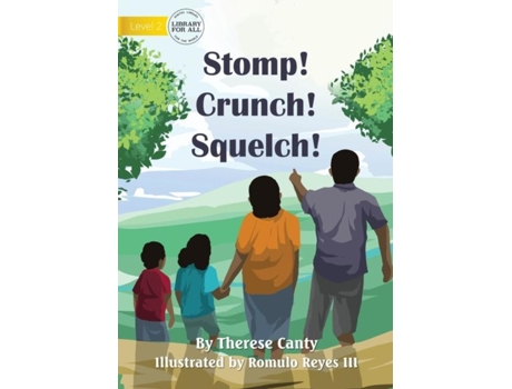 Livro Stomp! Crunch! Squelch! De Therese Canty (inglês)