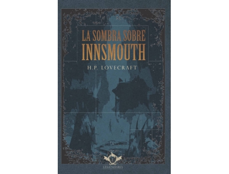 Livro La Sombra Sobre Innsmouth de Howard Phillips Lovecraft (Espanhol)