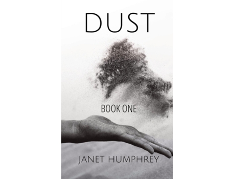 Livro DUST Book One de Janet Humphrey (Inglês)