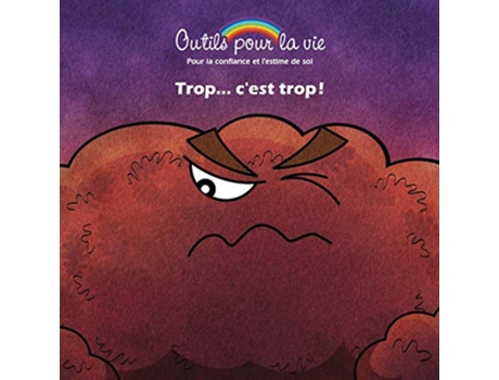Livro Trop cest trop Le respect de soi oser être soimême Outils pour la vie French Edition de Michèle Rappe (Francês)