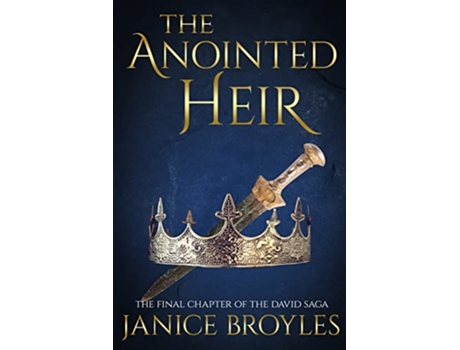 Livro The Anointed Heir The David Saga de Janice Broyles (Inglês)