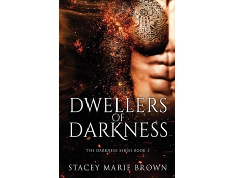Livro Dwellers Of Darkness De Stacey Marie Brown (inglês)