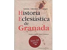 Livro Historia Eclesiástica De Granada de Justino Antolínez De Burgos (Espanhol)