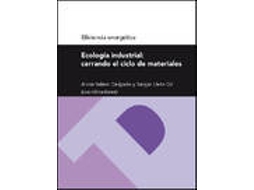Livro Ecología Industrial Cerrando Ciclo Materiales de Alicia Valero (Espanhol)