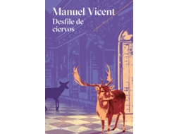 Livro Desfile De Ciervos de Manuel Vicent (Espanhol)
