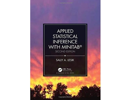 Livro Applied Statistical Inference with MINITAB®, Second Edition de Sally A Lesik (Inglês - Capa Dura)
