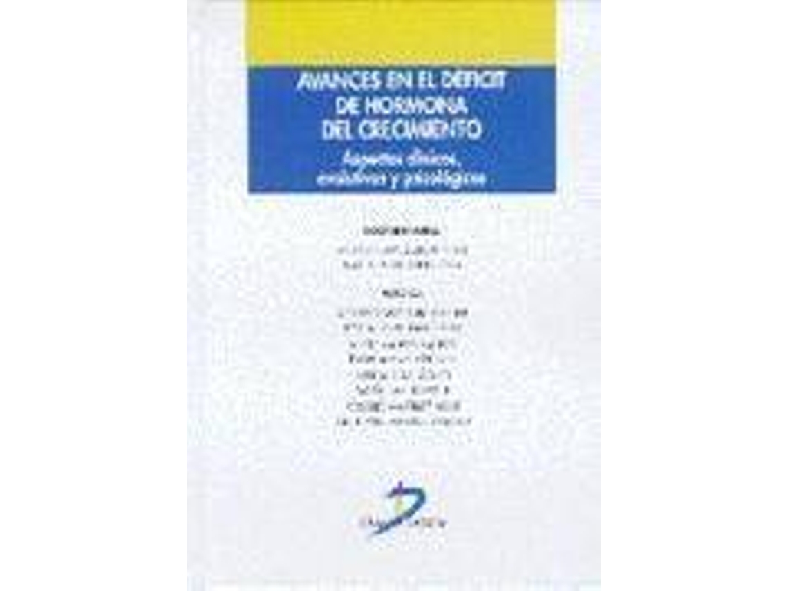 Livro Avances En El Deficit De Hormona Del Crecimiento de Ricardo Gracia Bouthelier e José A Portellano Pérez (Espanhol - Capa Dura)