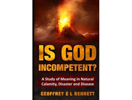 Livro Is God Incompetent? De Bennett, Geoffrey Et Al. (inglês)