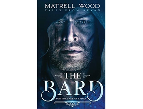 Livro The Bard Tales from Aévan Book One de Matrell Wood (Inglês)