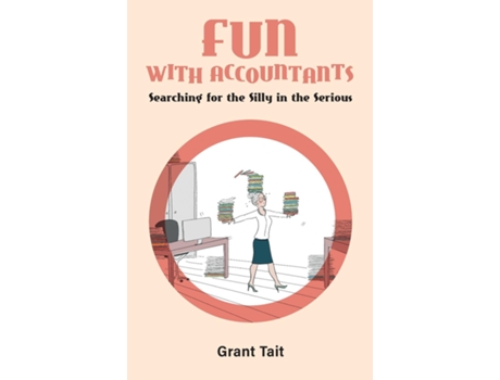 Livro Fun with Accountants de Grant Tait (Inglês)