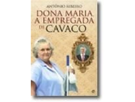 Livro D. Maria, a Empregada de Cavaco de António Ribeiro (Português)