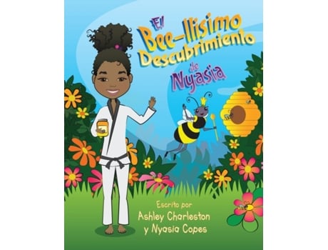 Livro El Bee-llisimo Descubrimiento de Nyasia (Spanish Edition) Ashley Charleston (Espanhol)