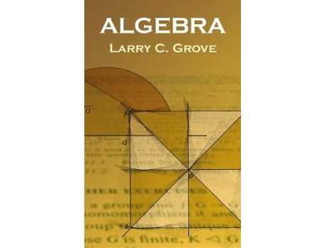 Livro algebra de larry c. grove (inglês)