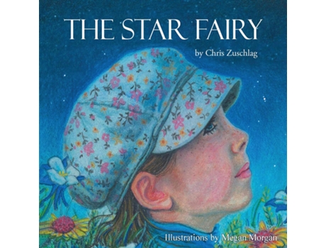Livro The Star Fairy de Chris Zuschlag (Inglês)