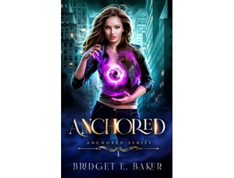 Livro Anchored The Anchored Series de Bridget E Baker (Inglês)
