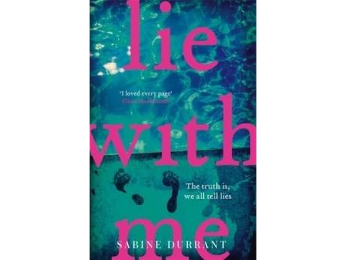 Livro Lie With Me de Sabine Durrant (Inglês)
