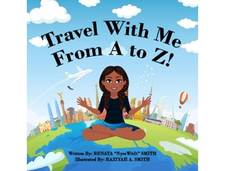 Livro Travel With Me From A to Z de Renata NyceWitIt Smith (Inglês)