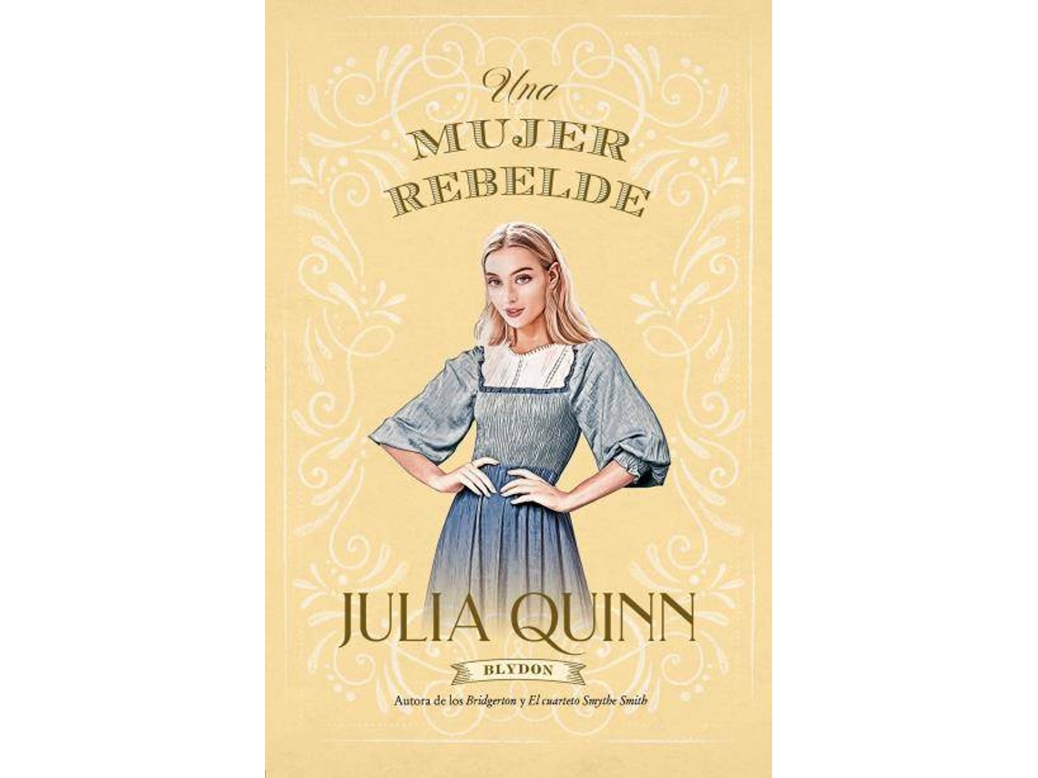 Livro Una Mujer Rebelde de Julia Quinn (Espanhol)