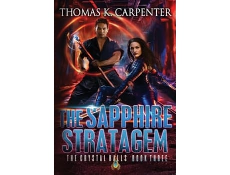 Livro The Sapphire Stratagem de Thomas K Carpenter (Inglês - Capa Dura)