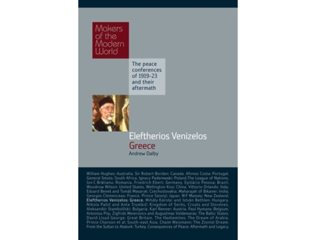 Livro Eleftherios Venizelos Greece Makers of the Modern World de Andrew Dalby (Inglês - Capa Dura)