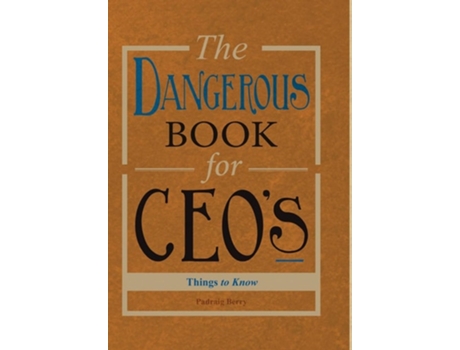 Livro The Dangerous Book For Ceos De Padraig Berry (inglês - Capa Dura)