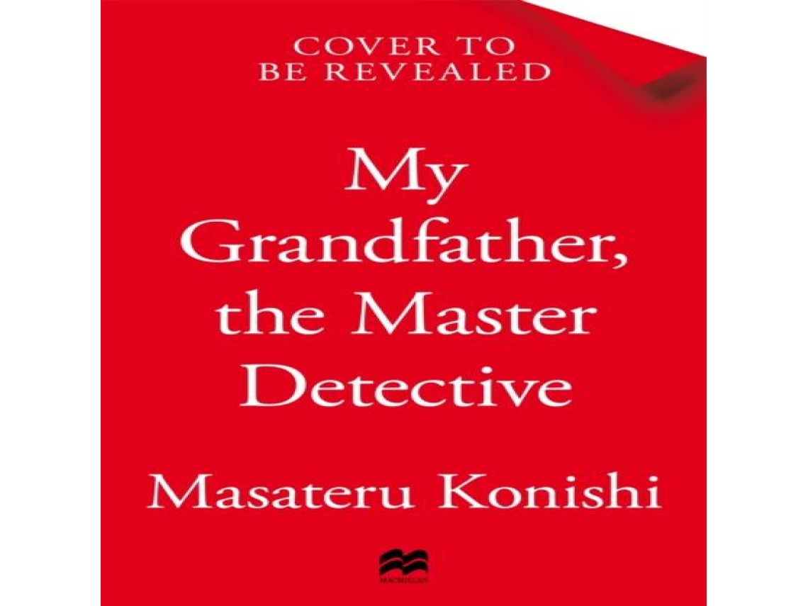 Livro My Grandfather the Master Detective de Masateru Konishi (Inglês)