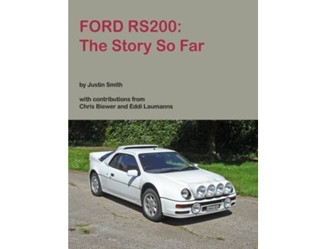Livro Ford Rs200 De Justin James Smith (inglês)