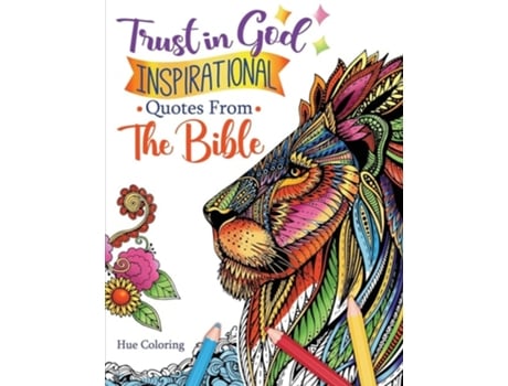 Livro Trust in God Inspirational Quotes from the Bible de Hue Coloring (Inglês)