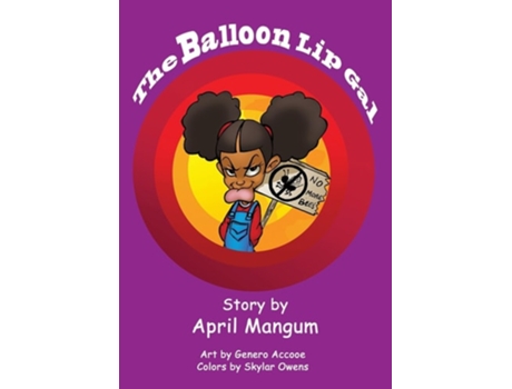 Livro The Balloon Lip Gal de April Mangum (Inglês)