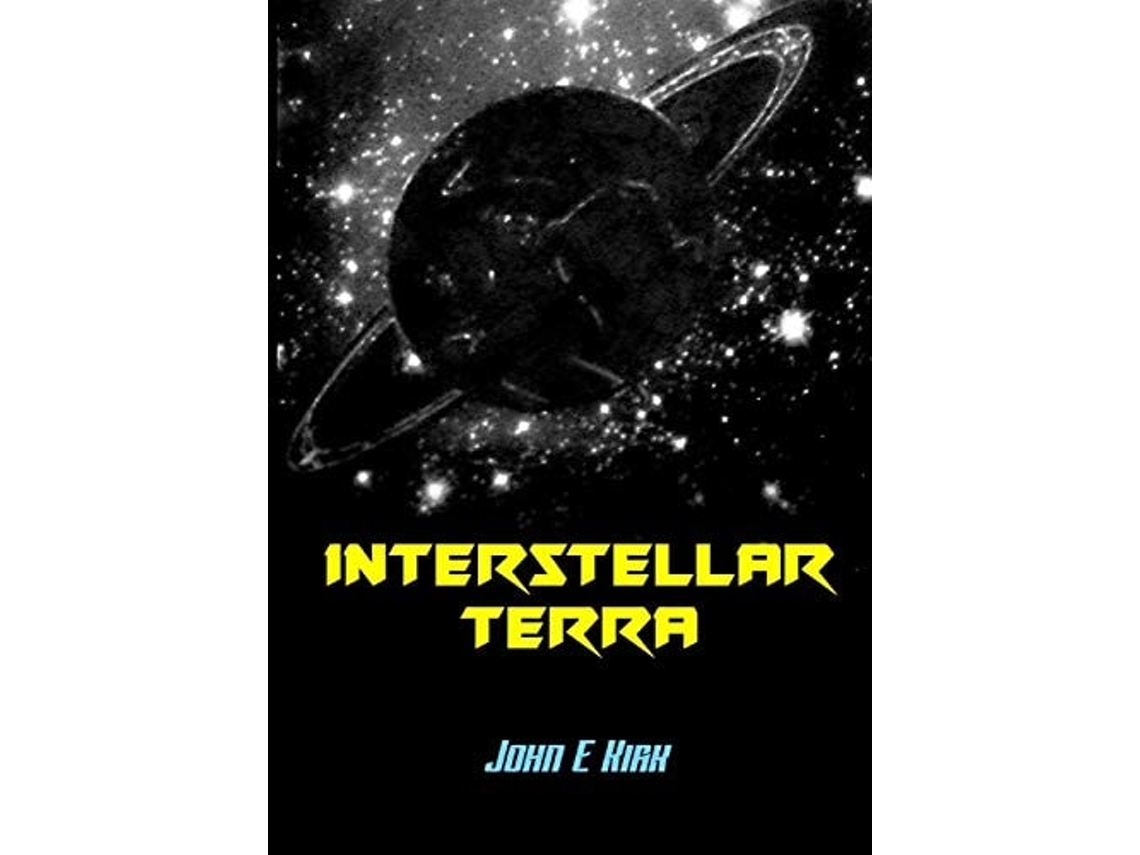 Livro Interstellar Terra De J E Kirk (inglês)