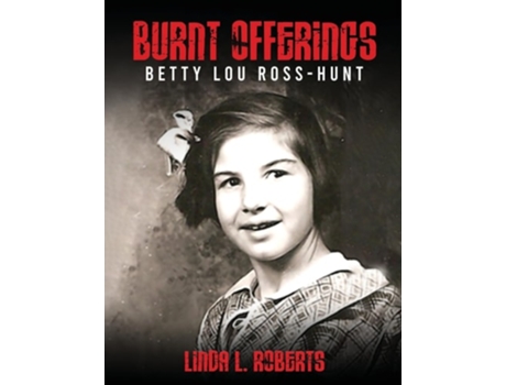 Livro Burnt Offerings de Linda L Roberts (Inglês)