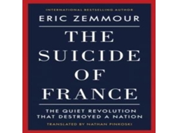 Livro Suicide of France de Eric Zemmour (Inglês)