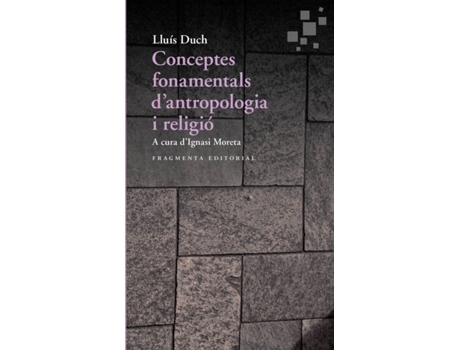 Livro Conceptos Fundamentales De Antropología Y Religión de Lluís Duch Álvarez (Espanhol)