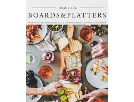 Livro Beautiful Boards amp Platters de Kimberly Stevens (Inglês)