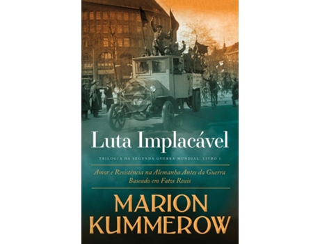 Livro Luta Implacável De Marion Kummerow (inglês)