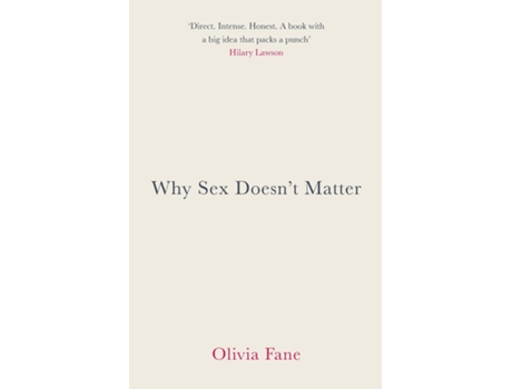 Livro Why Sex Doesnt Matter de Olivia Fane (Inglês)