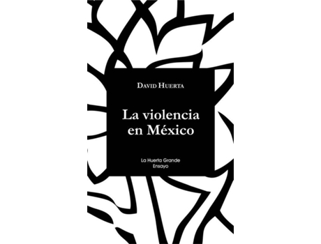Livro La Violencia En México
